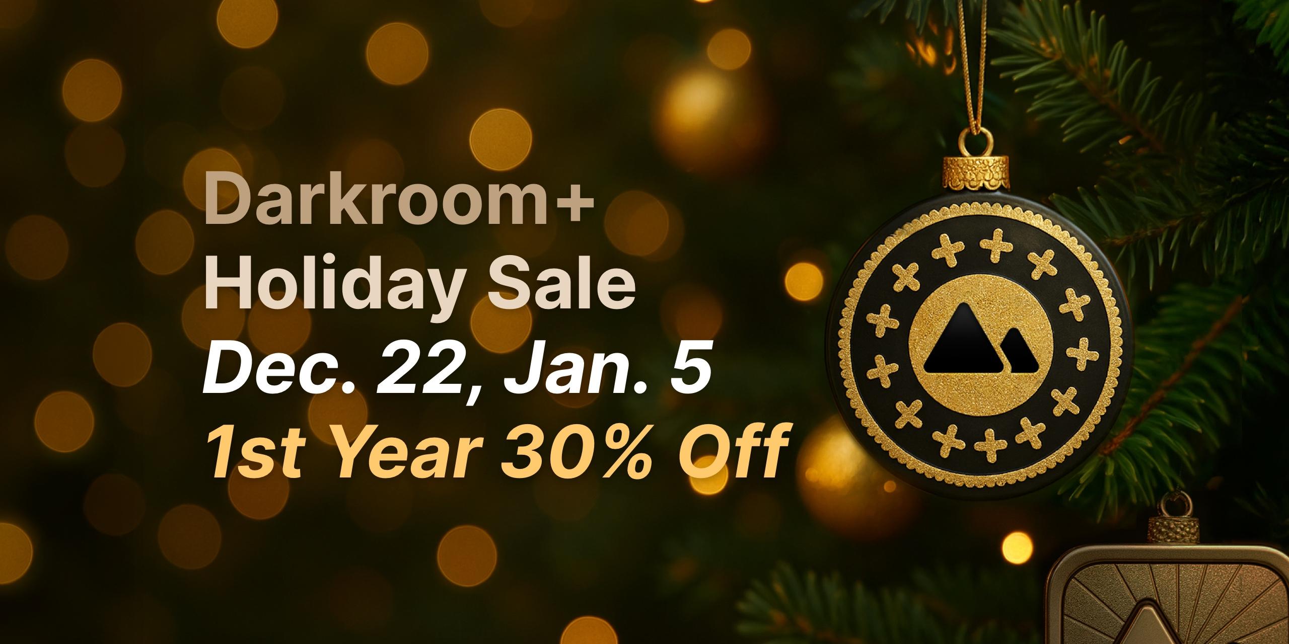 Cover Image for Darkroom+ Holiday '25 Sale